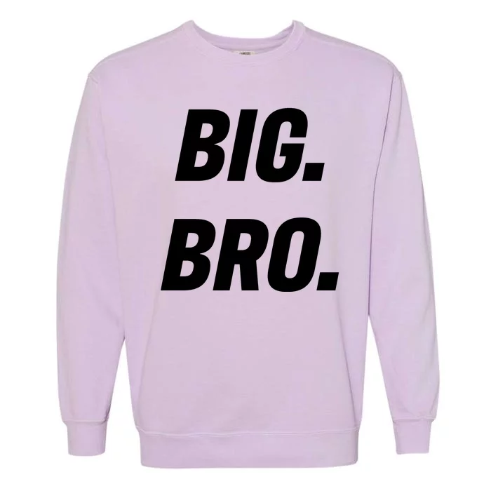 Big Brother Announcement Garment-Dyed Sweatshirt