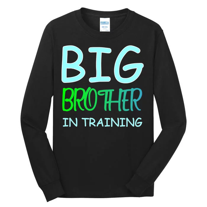 Big Brother In Training Tall Long Sleeve T-Shirt