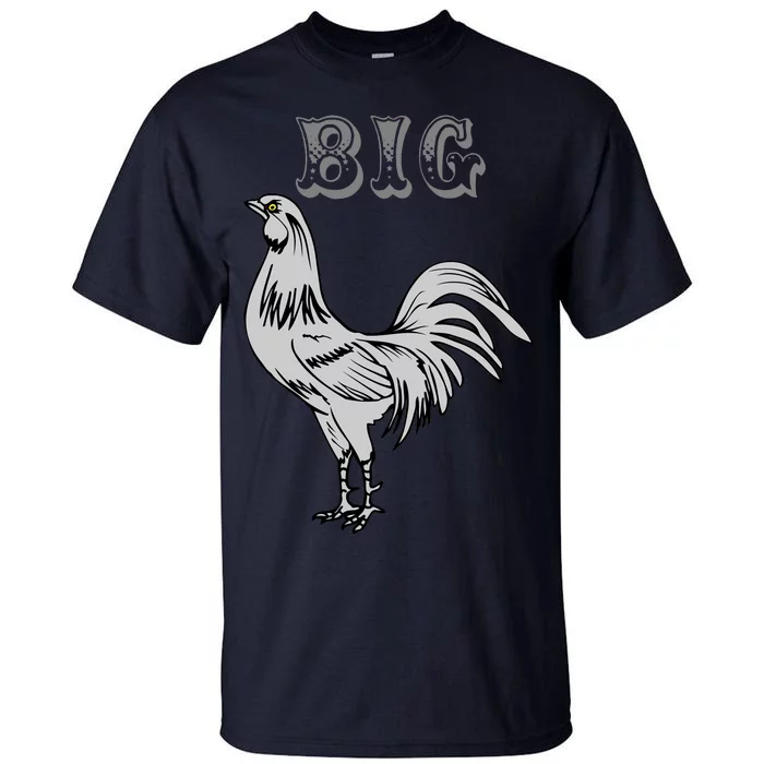 Big Cock Rooster Tall T-Shirt