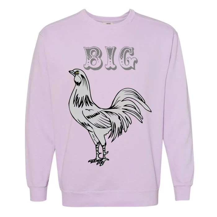 Big Cock Rooster Garment-Dyed Sweatshirt