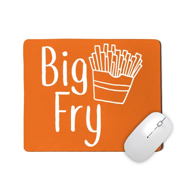 Big Fry Mousepad