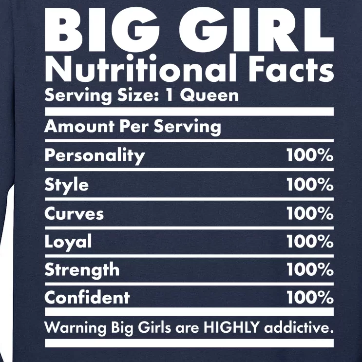 Big Girl Nutritional Facts Tall Long Sleeve T-Shirt