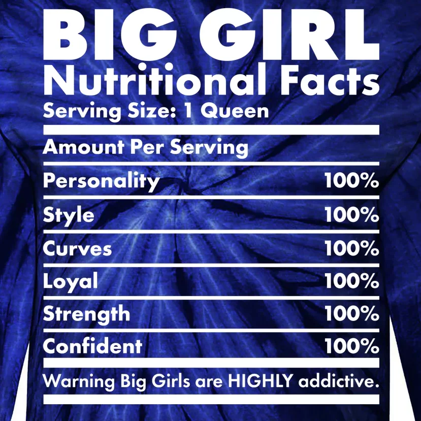 Big Girl Nutritional Facts Tie-Dye Long Sleeve Shirt