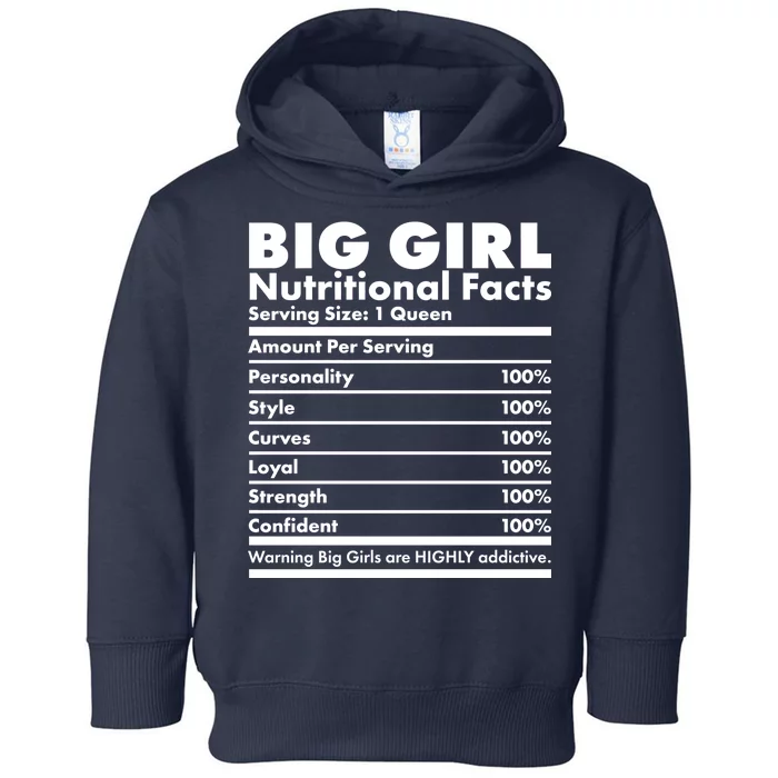 Big Girl Nutritional Facts Toddler Hoodie