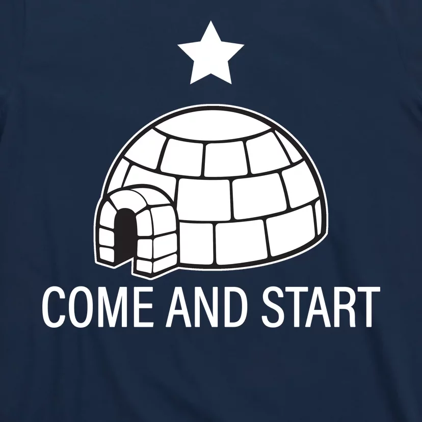 Big Igloo Boogaloo Come And Start T-Shirt