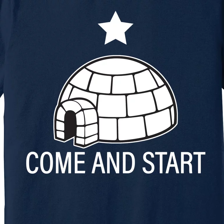 Big Igloo Boogaloo Come And Start Premium T-Shirt