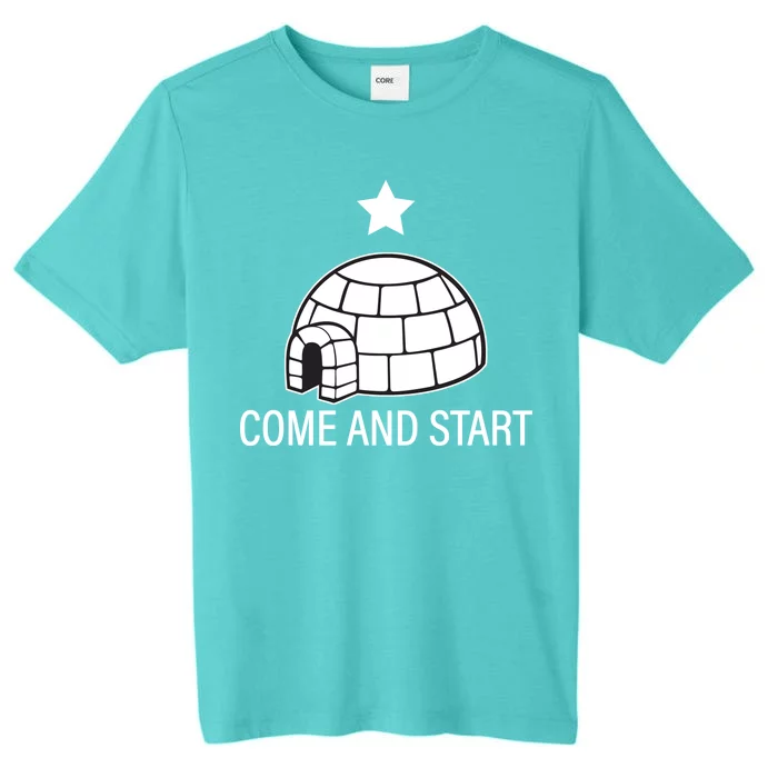 Big Igloo Boogaloo Come And Start ChromaSoft Performance T-Shirt