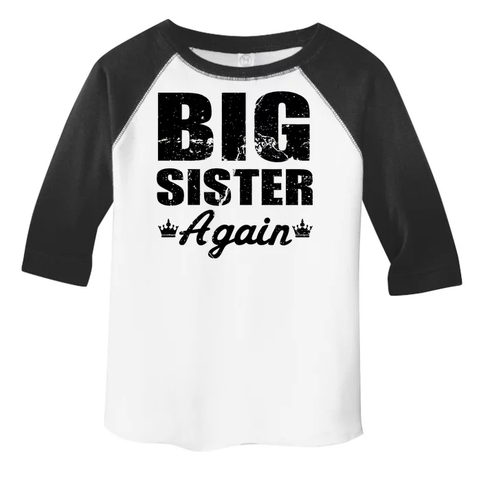 Big Sister Again Toddler Fine Jersey T-Shirt