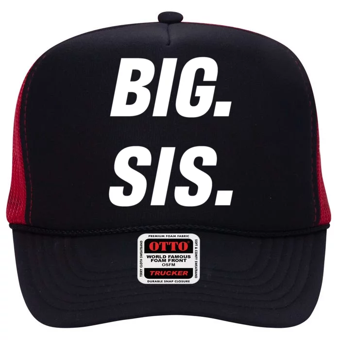 Big Sister Announcement Big Sis High Crown Mesh Trucker Hat