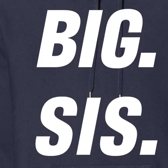 Big Sister Announcement Big Sis Premium Hoodie