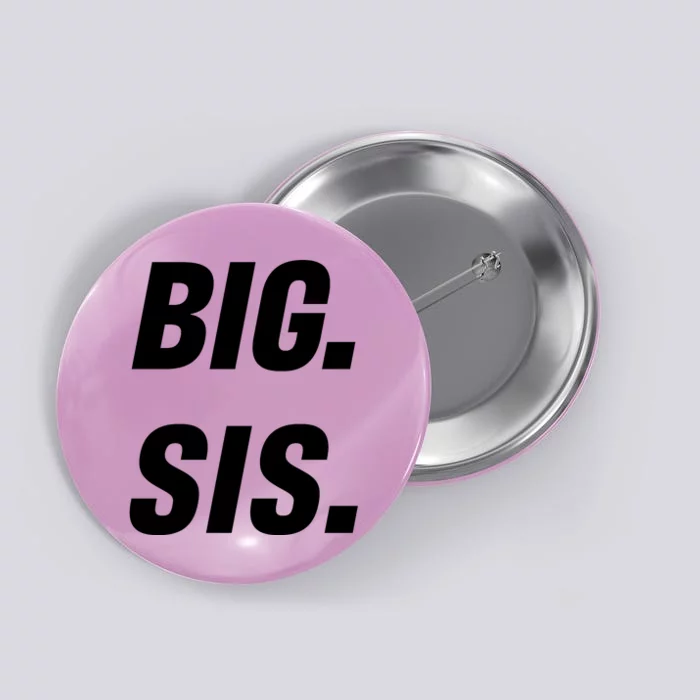 Big Sister Announcement Big Sis Button