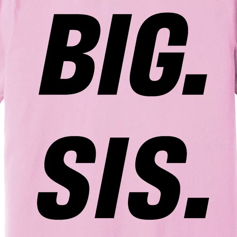 Big Sister Announcement Big Sis Premium T-Shirt