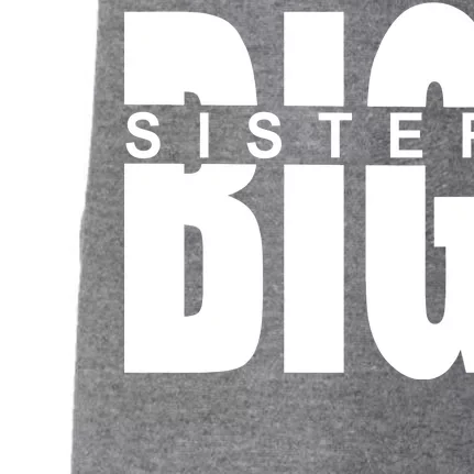 Big Sister Logo Doggie 3-End Fleece Hoodie