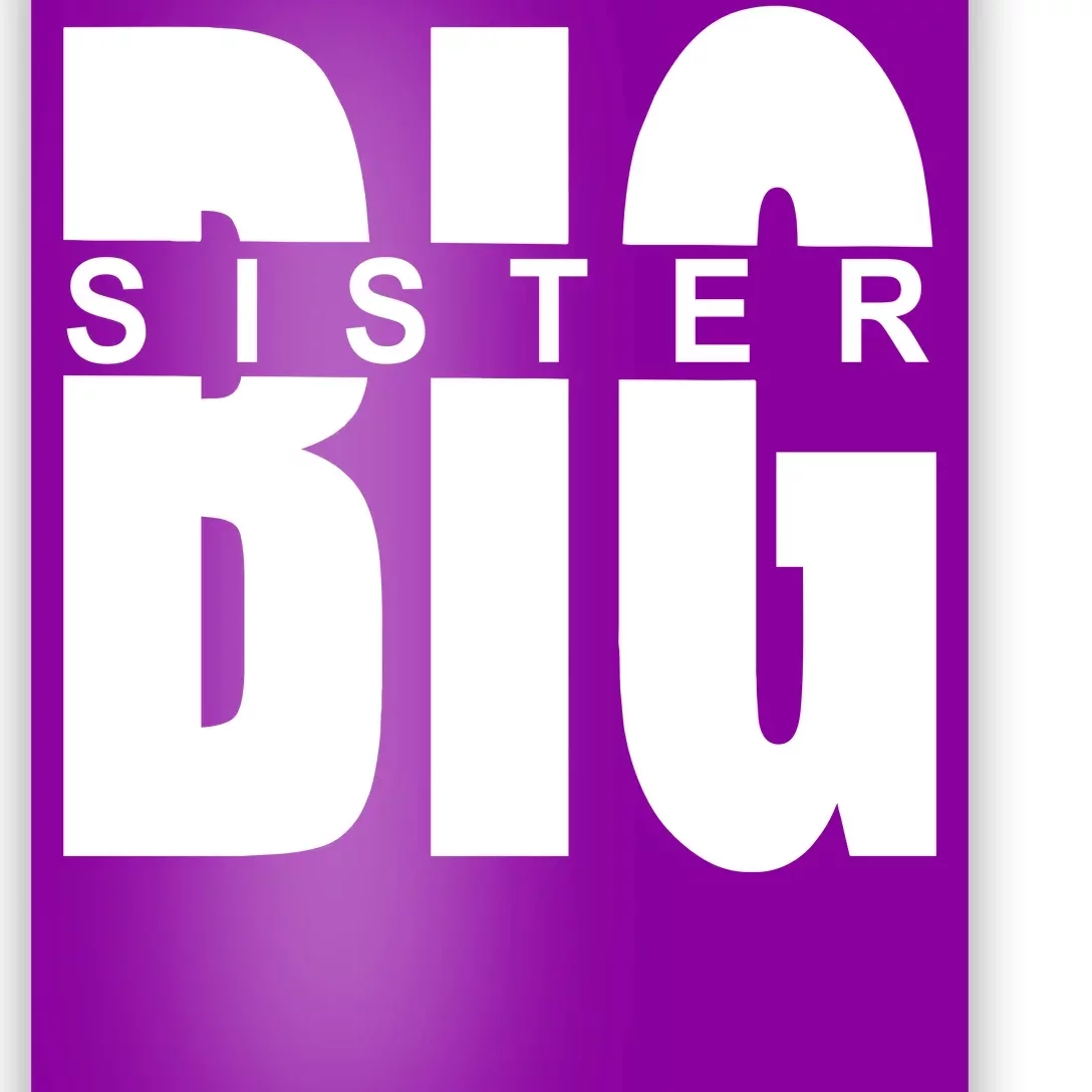 Big Sister Logo Poster