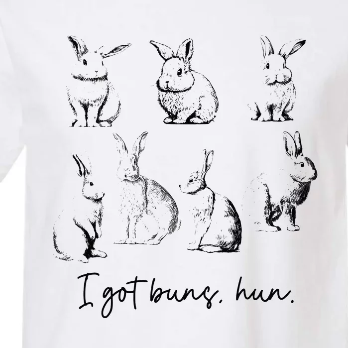 Bunny I Got Buns Hun funny Rabbit Easter Garment-Dyed Heavyweight T-Shirt