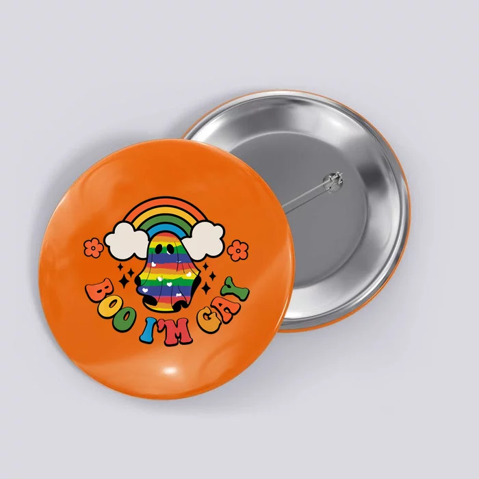 Boo I'm Gay Halloween Lgbtq Pride Ally Coming Out Day Button