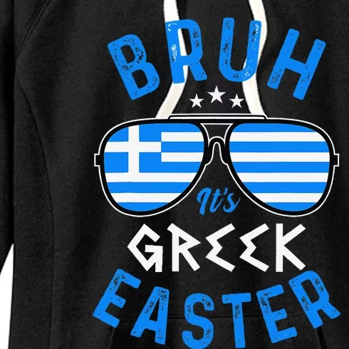 Bruh ItS Greek Easter Funny Retro Sunglasses Greek Easter Women's Fleece Hoodie