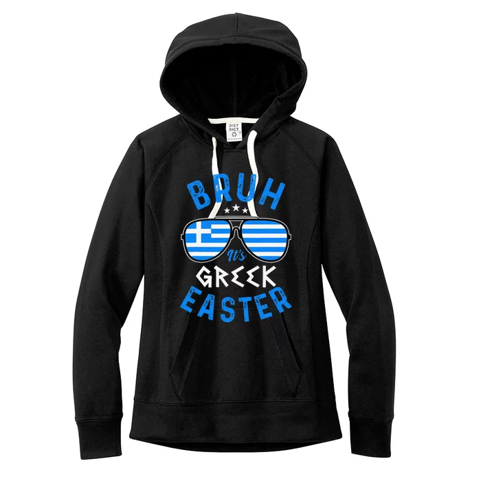 Bruh ItS Greek Easter Funny Retro Sunglasses Greek Easter Women's Fleece Hoodie