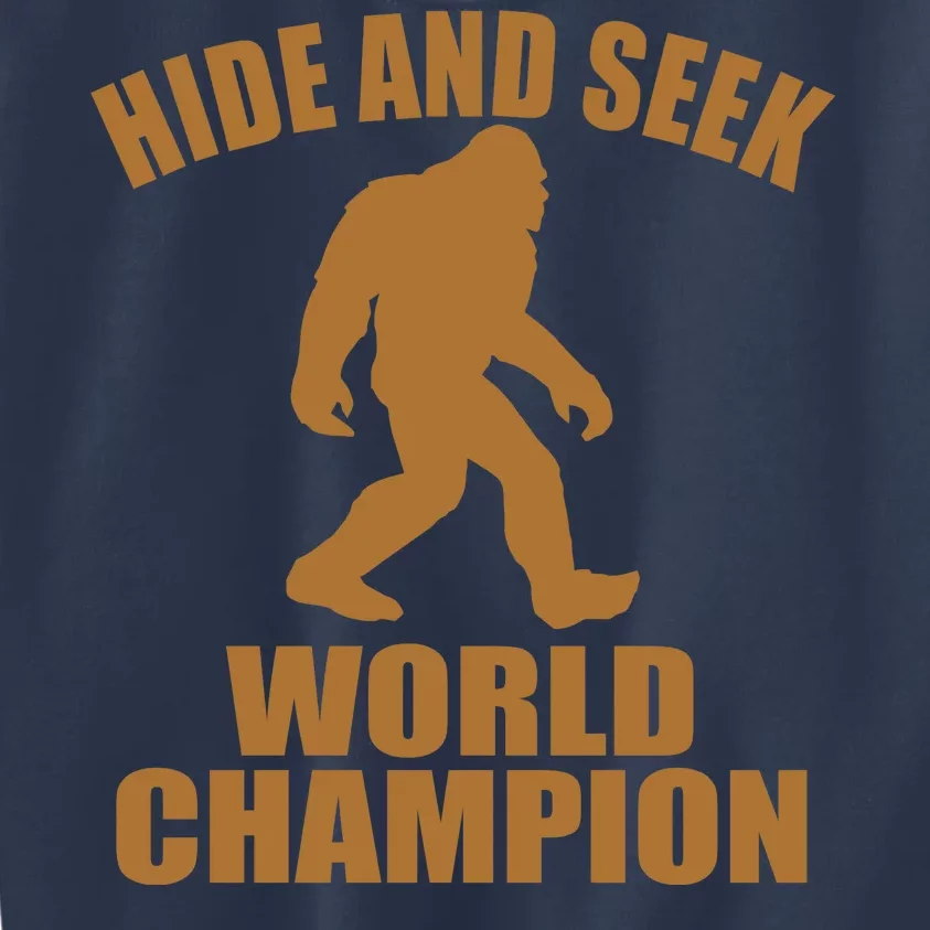 Bigfoot Hide And Seek World Champion Kids Sweatshirt