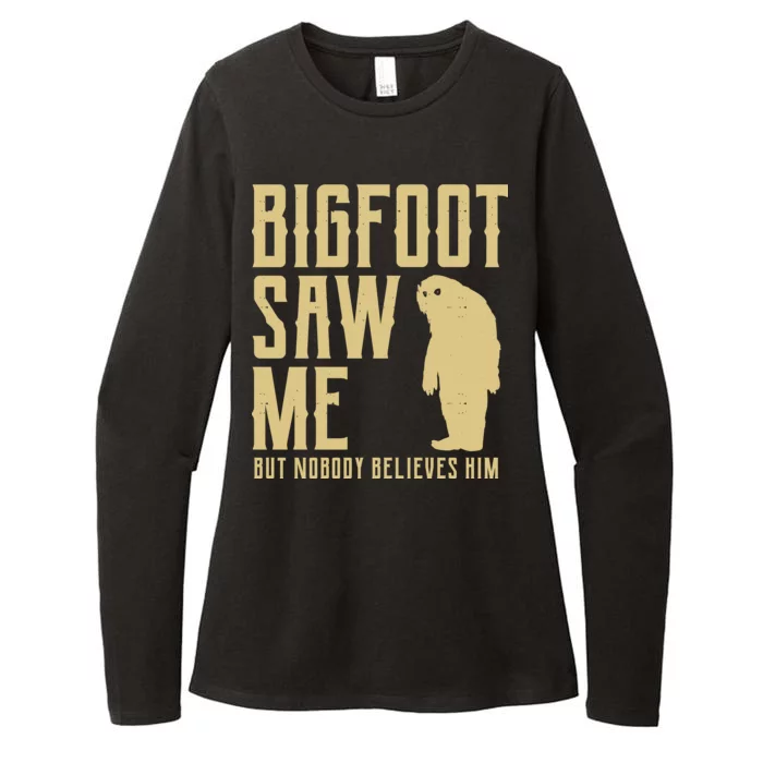 Bigfoot Saw Me But Nobody Believes Him Womens CVC Long Sleeve Shirt