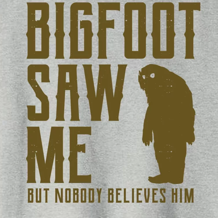 Bigfoot Saw Me But Nobody Believes Him Women's Crop Top Tee