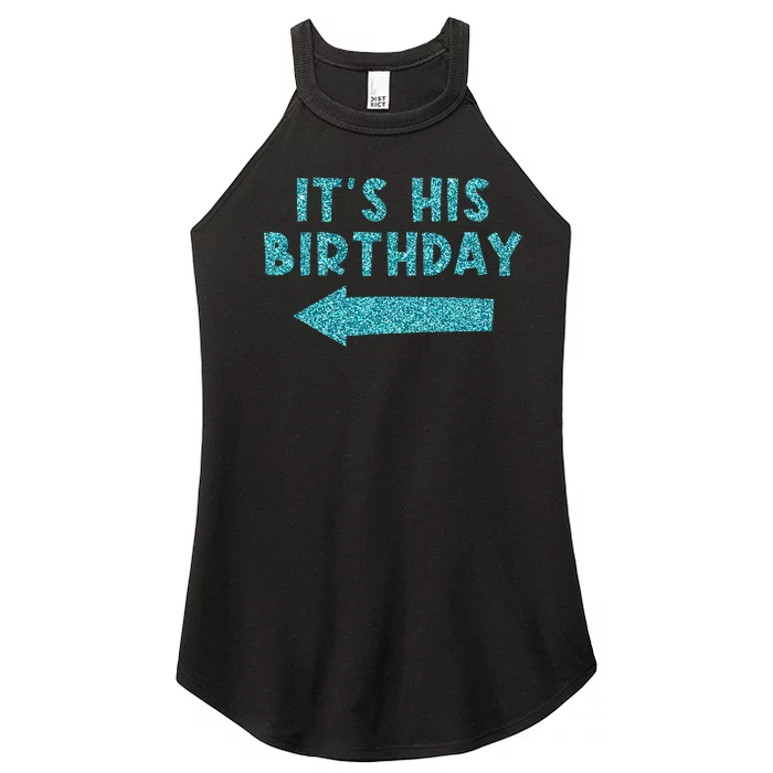 Birthday It´S His Birthday Women’s Perfect Tri Rocker Tank