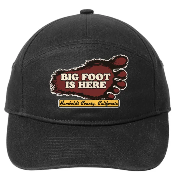 Bigfoot Is Here! Sasquatch Cryptozoology 7-Panel Snapback Hat