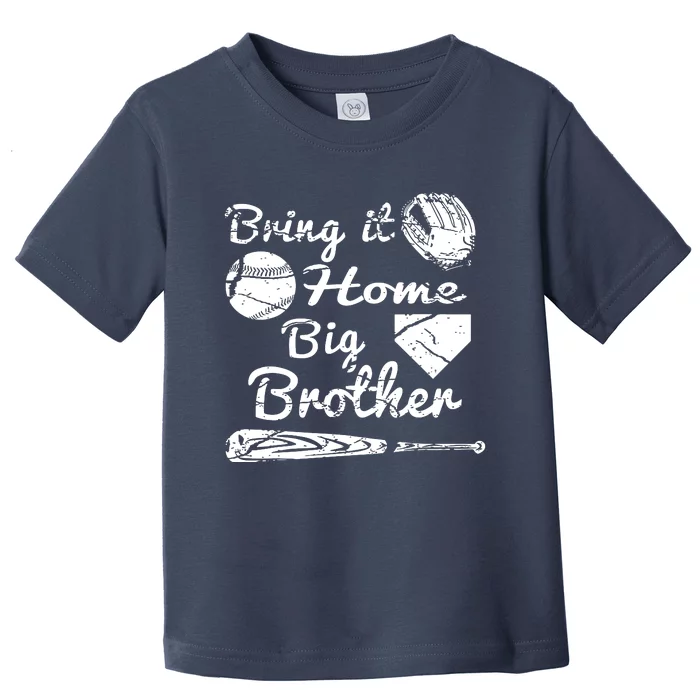 Bring It Home Baseball Toddler T-Shirt