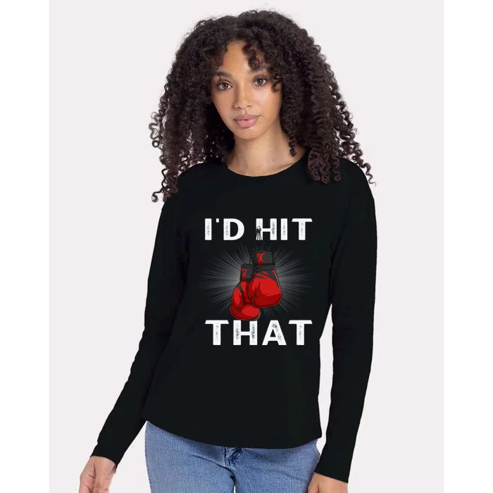 Boxing I'd Hit That Boxing Gloves Martial Artist Cute Gift Womens Cotton Relaxed Long Sleeve T-Shirt