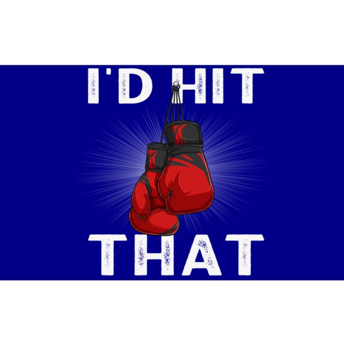 Boxing I'd Hit That Boxing Gloves Martial Artist Cute Gift Bumper Sticker