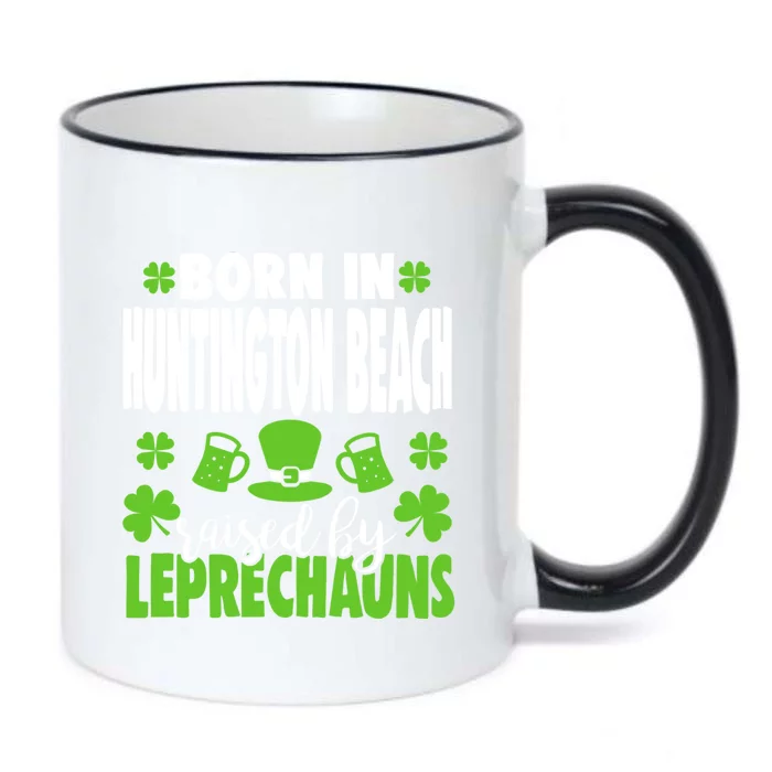 Born In Huntington Beach Raised By Leprechauns Gift Black Color Changing Mug