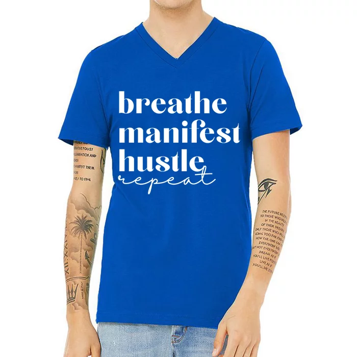 Breathe Ifest Hustle Repeat Mindfulness Self Love Yoga Gift V-Neck T-Shirt