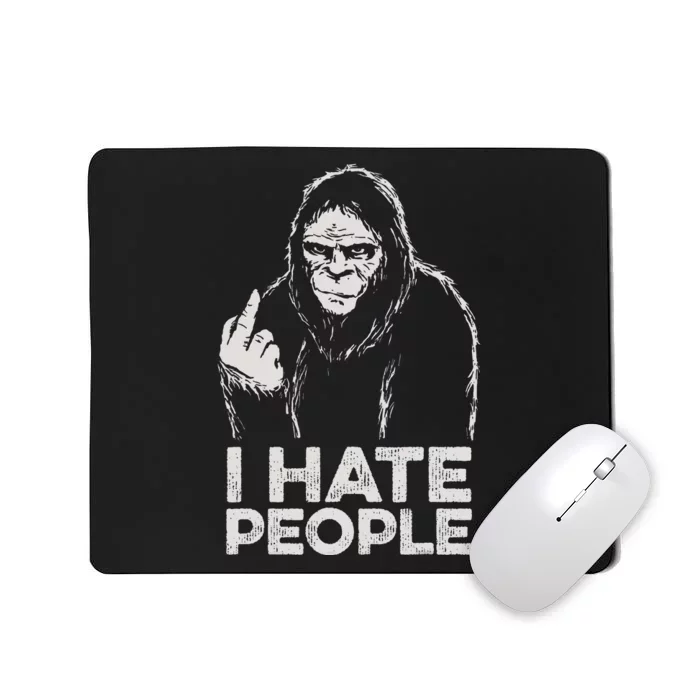 Bigfoot I Hate People Funny Sasquatch Middle Finger Mousepad