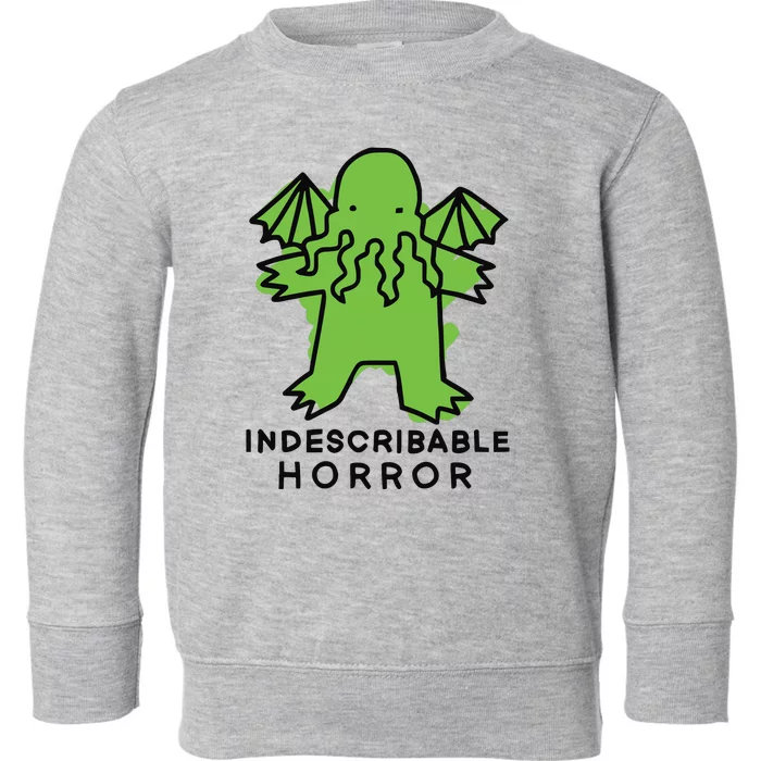 Beetlemoses Indescribable Horror Toddler Sweatshirt