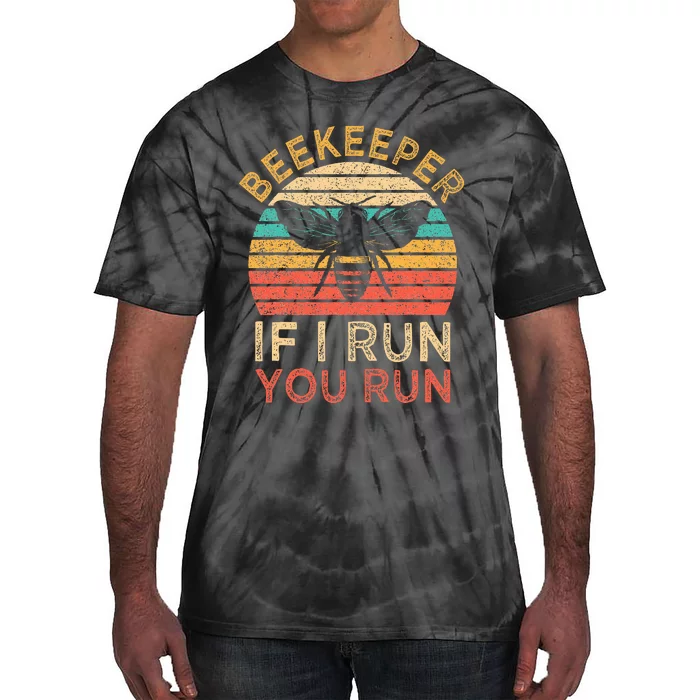 Beekeeper If I Run You Run Vintage Honeybees Tie-Dye T-Shirt