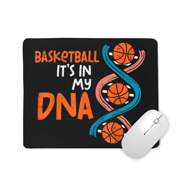 Basketball Is In My DNA Funny Coach Player Mousepad