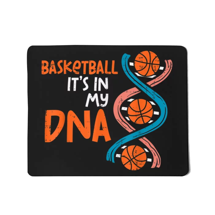 Basketball Is In My DNA Funny Coach Player Mousepad