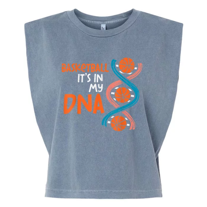 Basketball Is In My DNA Funny Coach Player Garment-Dyed Women's Muscle Tee