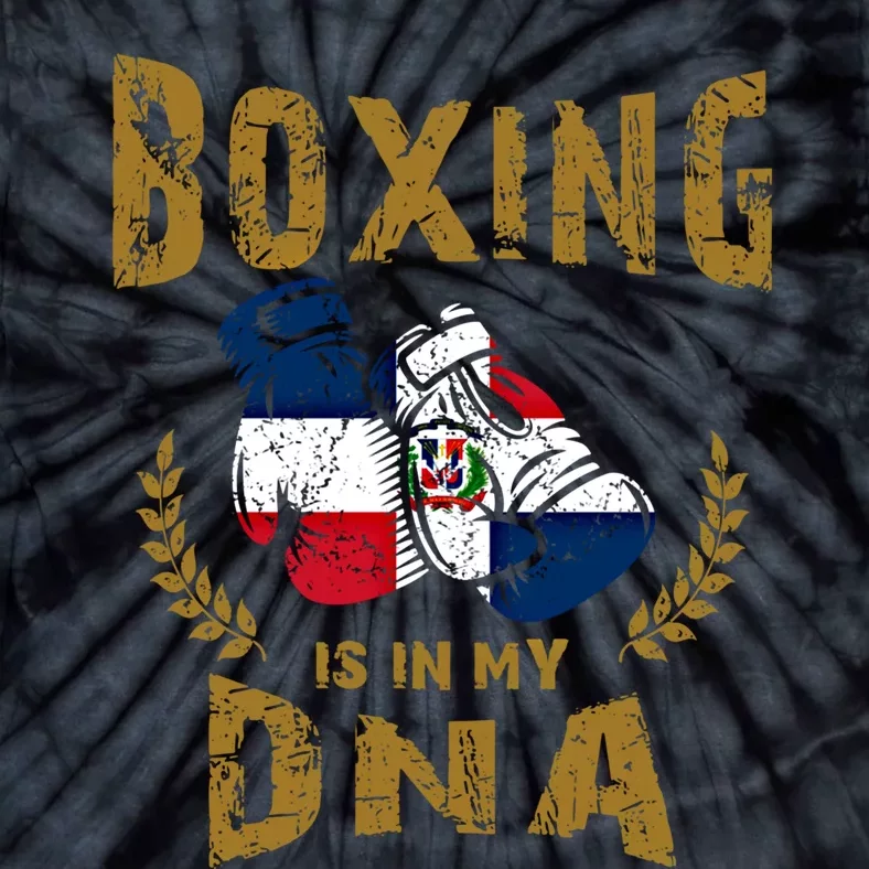 Boxing Is In My Dna Dominican Republic Flag Boxing Gloves Gift Tie-Dye T-Shirt