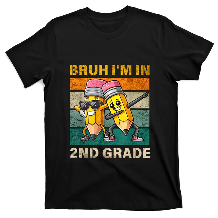 Bruh Im In 2nd Grade Funny Back To School Gift T-Shirt