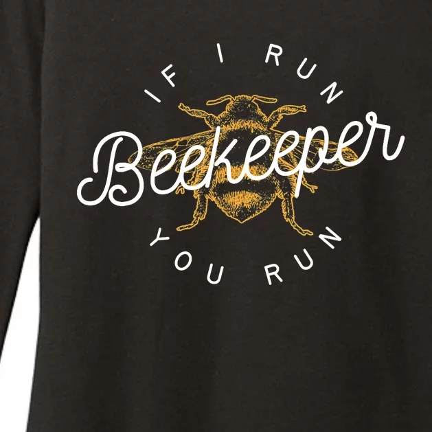 Beekeeper If I Run You Run Funny Bee Apiarist Gift Womens CVC Long Sleeve Shirt