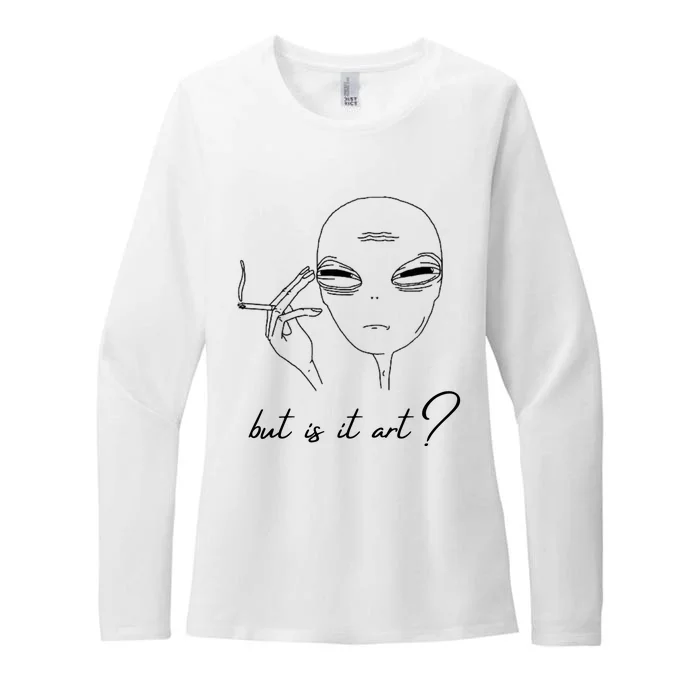 But Is It Art? Funny Smoking Alien Womens CVC Long Sleeve Shirt