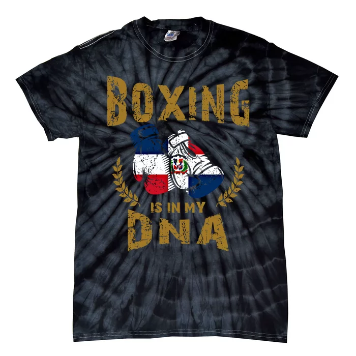 Boxing Is In My Dna Dominican Republic Flag Boxing Gloves Gift Tie-Dye T-Shirt