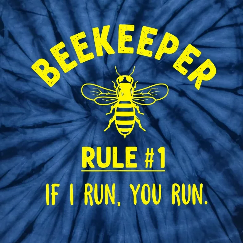 Beekeeper If I Run You Run Tie-Dye T-Shirt