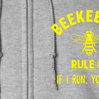 Beekeeper If I Run You Run Full Zip Hoodie