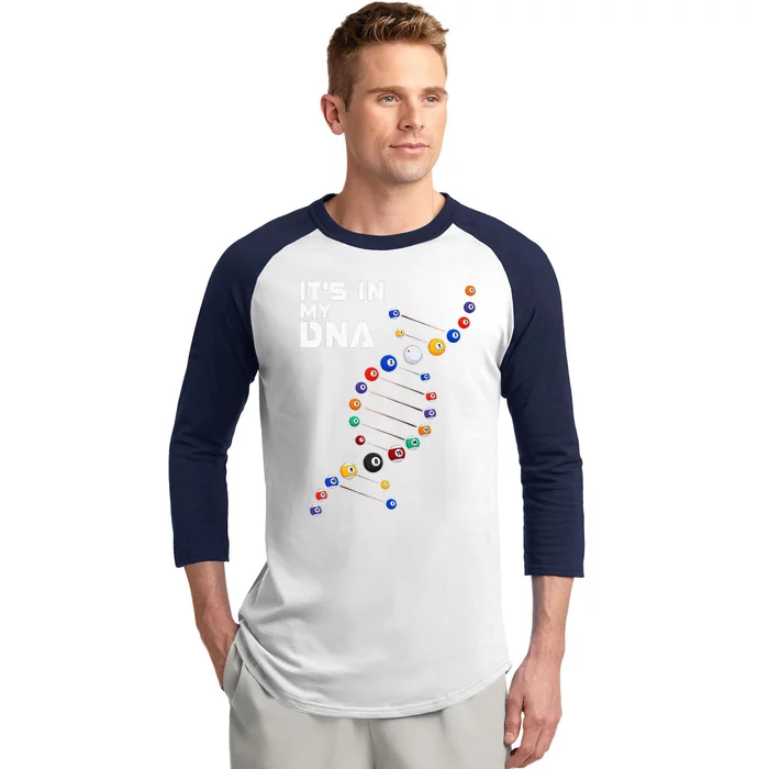 Billiards It's In My DNA  Pool Billiard Baseball Sleeve Shirt