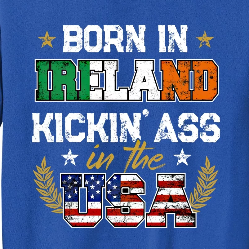 Born In Ireland Patriotic Usa Irish Roots Immigrant Expat Gift Sweatshirt