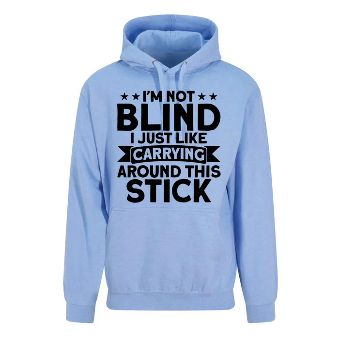 Blindness I Just Like Carrying Around This Stick Blind Cute Gift Unisex Surf Hoodie