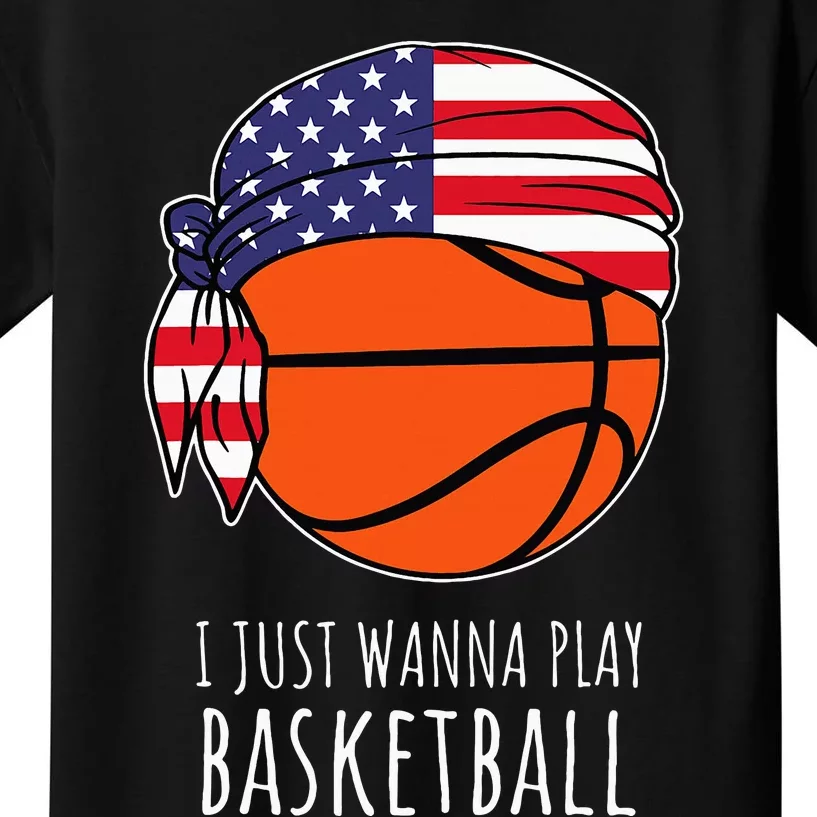 Basketball I Just Wanna Play Basketball Kids T-Shirt