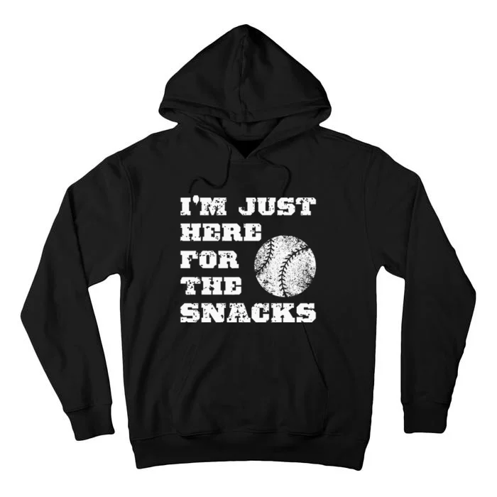 Baseball Im Just Here For The Snacks Vintage Baseball Tall Hoodie